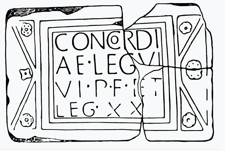 “To Concordia,¹ the Sixth Legion, Victorious, Loyal and Faithful and the Twentieth Legion [dedicates this].” found at  Roman Corbridge (Coriosopitum)