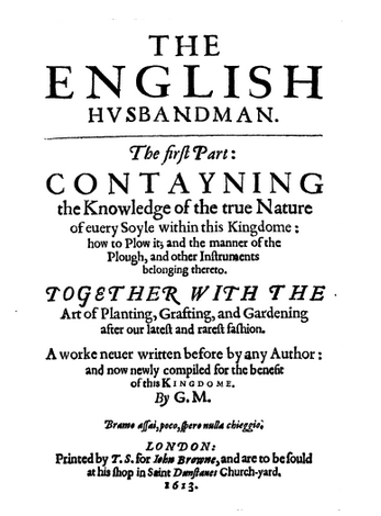 Gervase Markham the English Husbandman. Project Gutenberg